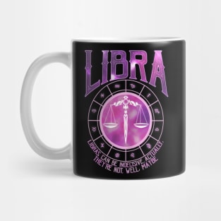 Libra Zodiac Sign Funny Astrology Horoscope Birthday Mug